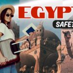 So You Want to Visit Egypt, But Is It Actually Safe Right Now?